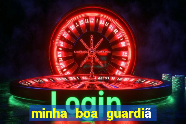 minha boa guardiã gratis download